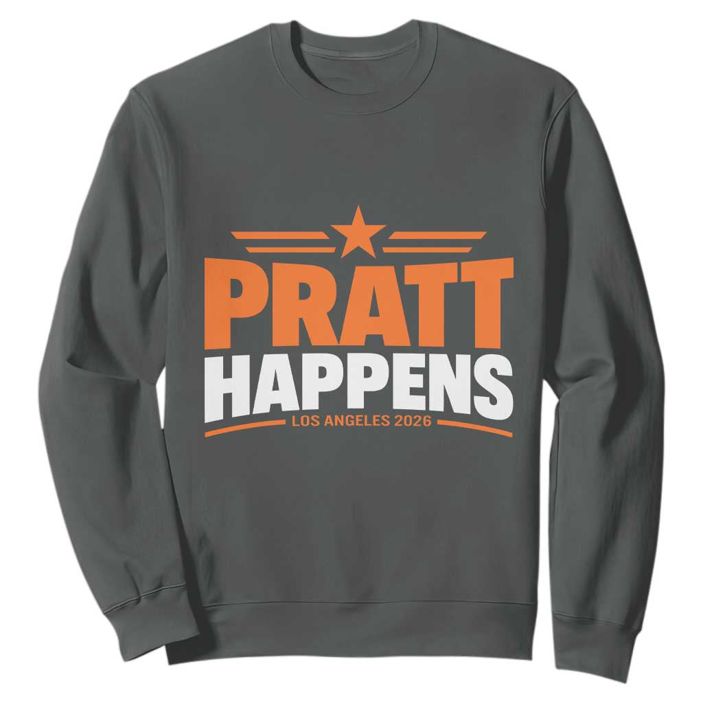 Pratt Happens Los Angeles 2026 Sweatshirt Funny Political Patriotic LA City California Pride Leadership TS02 Dark Heather Print Your Wear