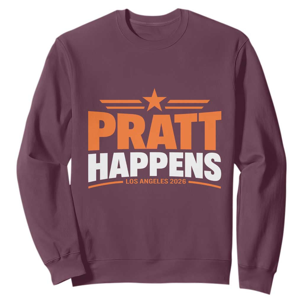 Pratt Happens Los Angeles 2026 Sweatshirt Funny Political Patriotic LA City California Pride Leadership TS02 Maroon Print Your Wear