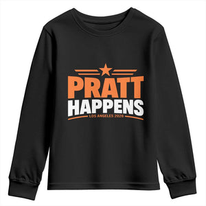 Pratt Happens Los Angeles 2026 Youth Sweatshirt Funny Political Patriotic LA City California Pride Leadership TS02 Black Print Your Wear