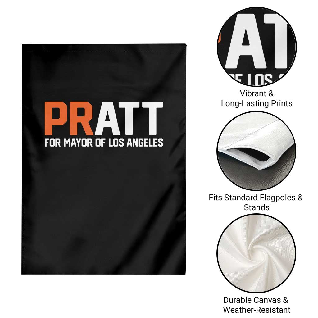 Pratt for Mayor Los Angeles Garden Flag LA City Caliornia Pride Political Campaign Supporter TS02 Print Your Wear