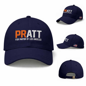 Pratt for Mayor Los Angeles Baseball Cap LA City Caliornia Pride Political Campaign Supporter TS02 Baseball Cap Universal Fit Dark Blue Print Your Wear