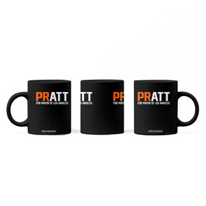 Pratt for Mayor Los Angeles Coffee Mug LA City Caliornia Pride Political Campaign Supporter TS02 Print Your Wear