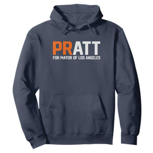 Pratt for Mayor Los Angeles Hoodie LA City Caliornia Pride Political Campaign Supporter TS02 Navy Print Your Wear
