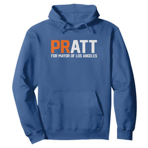 Pratt for Mayor Los Angeles Hoodie LA City Caliornia Pride Political Campaign Supporter TS02 Royal Blue Print Your Wear