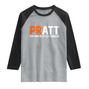 Pratt for Mayor Los Angeles Raglan Shirt LA City Caliornia Pride Political Campaign Supporter TS02 Heather Gray Black Print Your Wear