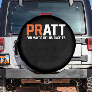 Pratt for Mayor Los Angeles Spare Tire Cover LA City Caliornia Pride Political Campaign Supporter TS02 No hole Black Print Your Wear