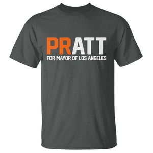 Pratt for Mayor Los Angeles T Shirt LA City Caliornia Pride Political Campaign Supporter TS02 Dark Heather Print Your Wear