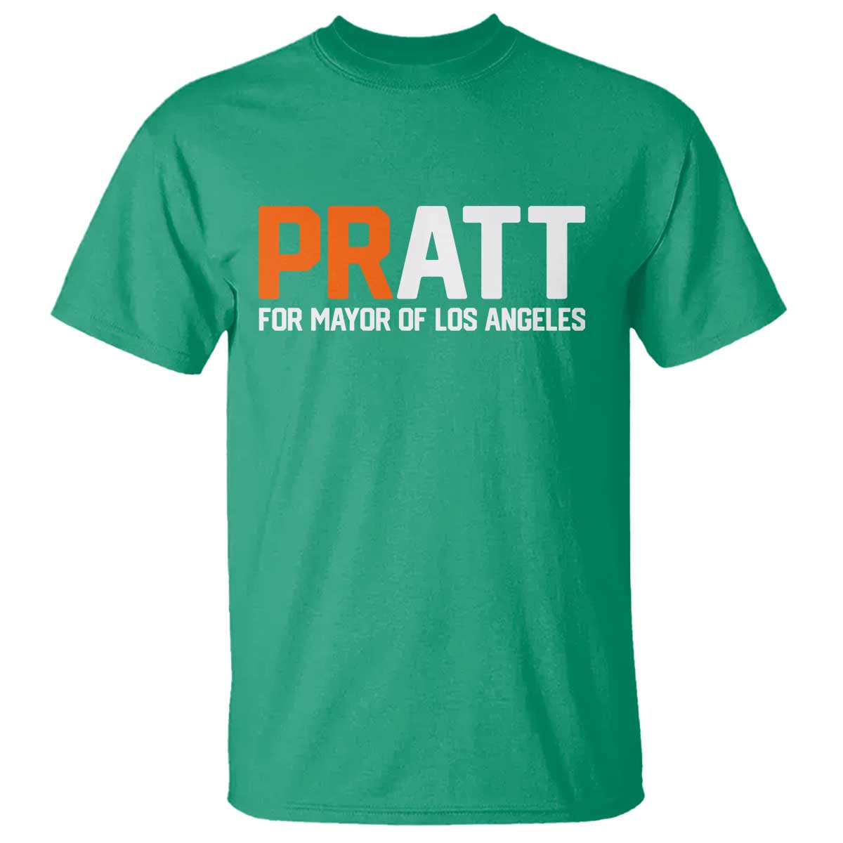Pratt for Mayor Los Angeles T Shirt LA City Caliornia Pride Political Campaign Supporter TS02 Irish Green Print Your Wear