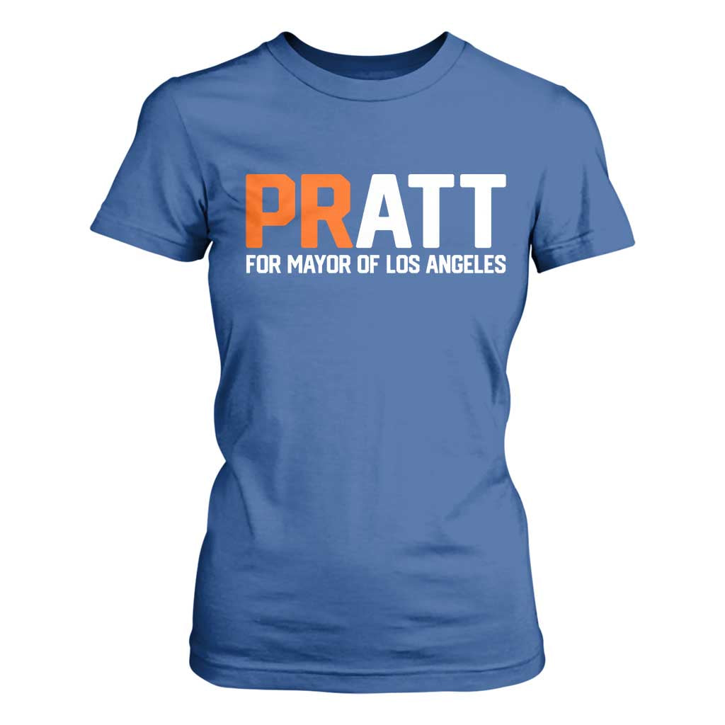 Pratt for Mayor Los Angeles T Shirt For Women LA City Caliornia Pride Political Campaign Supporter TS02 Royal Blue Print Your Wear