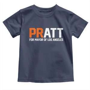 Pratt for Mayor Los Angeles Toddler T Shirt LA City Caliornia Pride Political Campaign Supporter TS02 Navy Print Your Wear