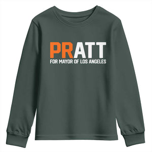 Pratt for Mayor Los Angeles Youth Sweatshirt LA City Caliornia Pride Political Campaign Supporter TS02 Dark Forest Green Print Your Wear