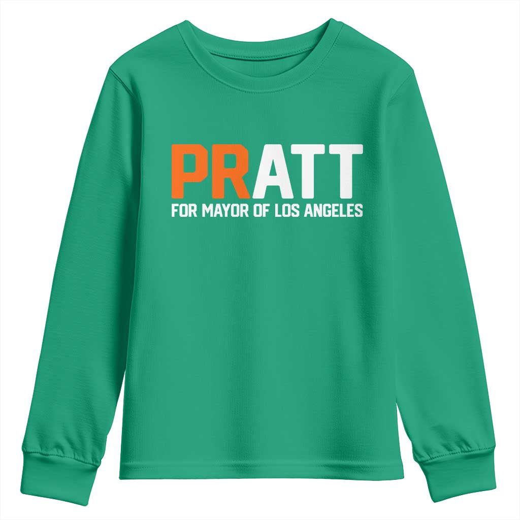 Pratt for Mayor Los Angeles Youth Sweatshirt LA City Caliornia Pride Political Campaign Supporter TS02 Irish Green Print Your Wear