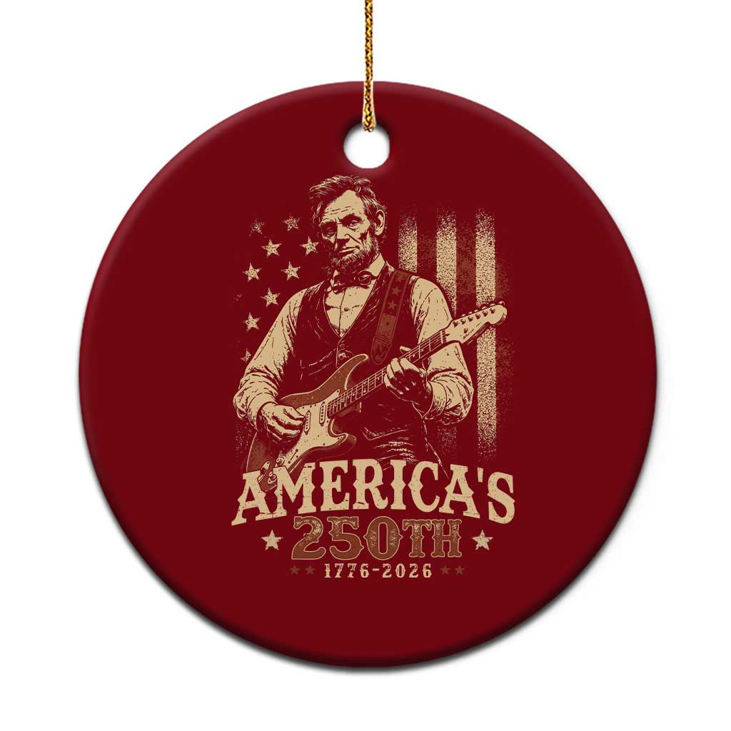 USA 250th 1776 to 2026 Rock Star Abraham Lincoln Ceramic Ornament Vintage Electric Guitar Player Patriotic Us Flag Semiquincentennial