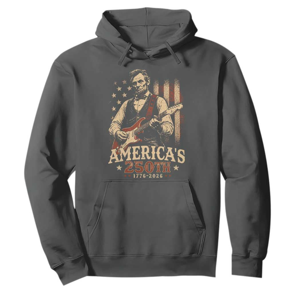USA 250th 1776 to 2026 Rock Star Abraham Lincoln Hoodie Vintage Electric Guitar Player Patriotic Us Flag Semiquincentennial