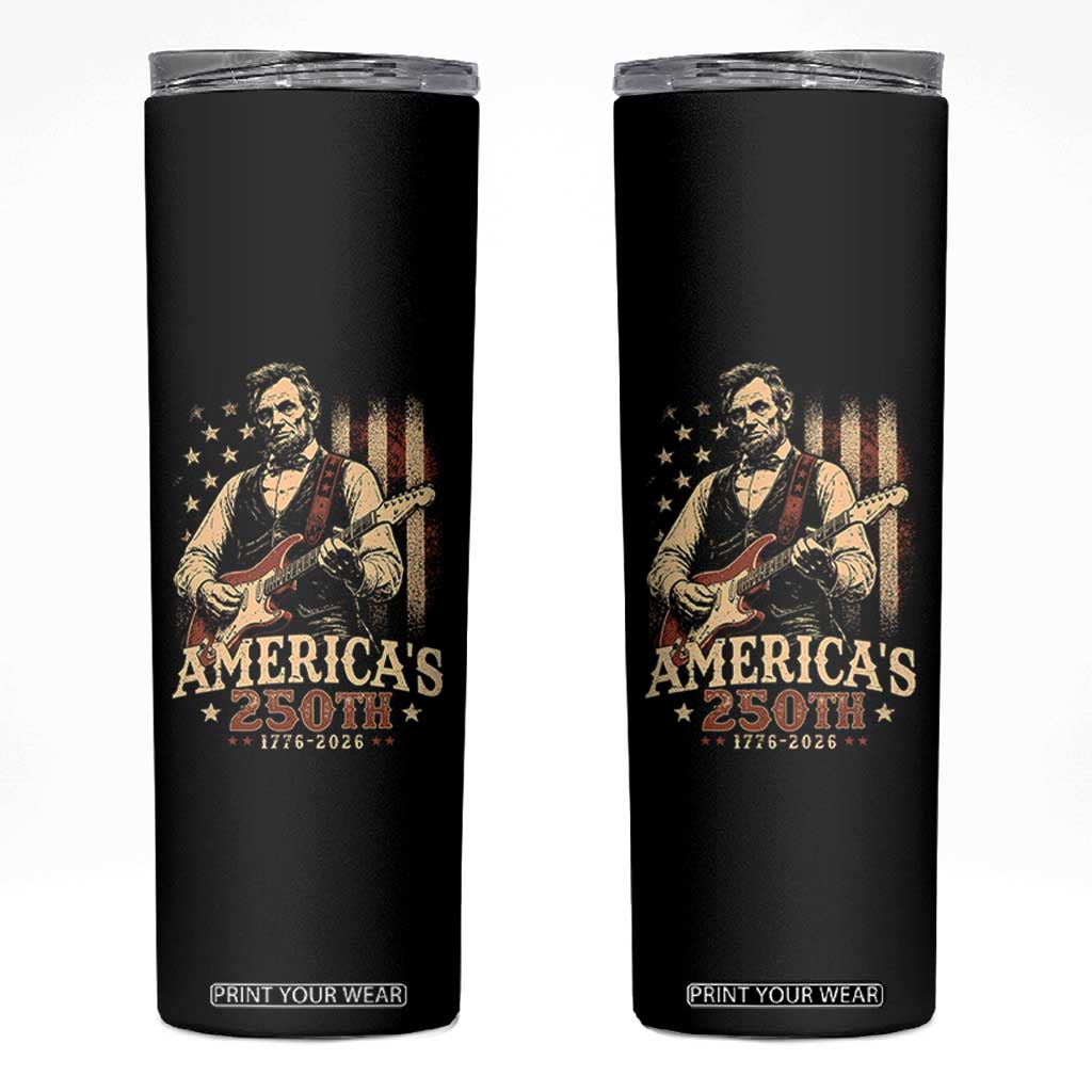USA 250th 1776 to 2026 Rock Star Abraham Lincoln Skinny Tumbler Vintage Electric Guitar Player Patriotic Us Flag Semiquincentennial
