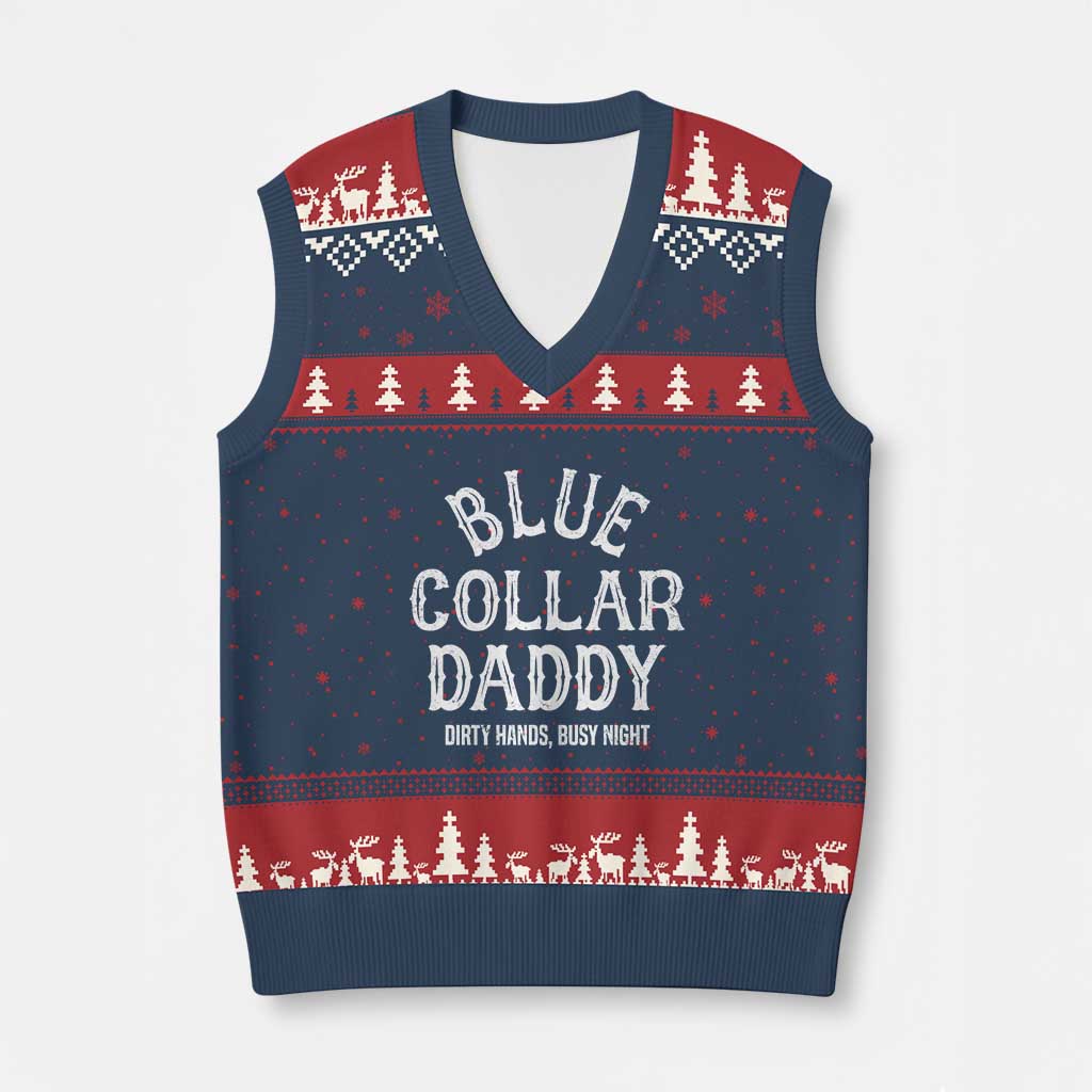 Blue Collar Daddy Hardworking Dad V-Neck Knit Sweater Vest Dirty Hands Busy Nights Workers Vintage Fathers Day Gift TS02 Navy Red Print Your Wear