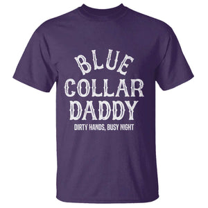 Blue Collar Daddy Hardworking Dad T Shirt Dirty Hands Busy Nights Workers Vintage Fathers Day Gift