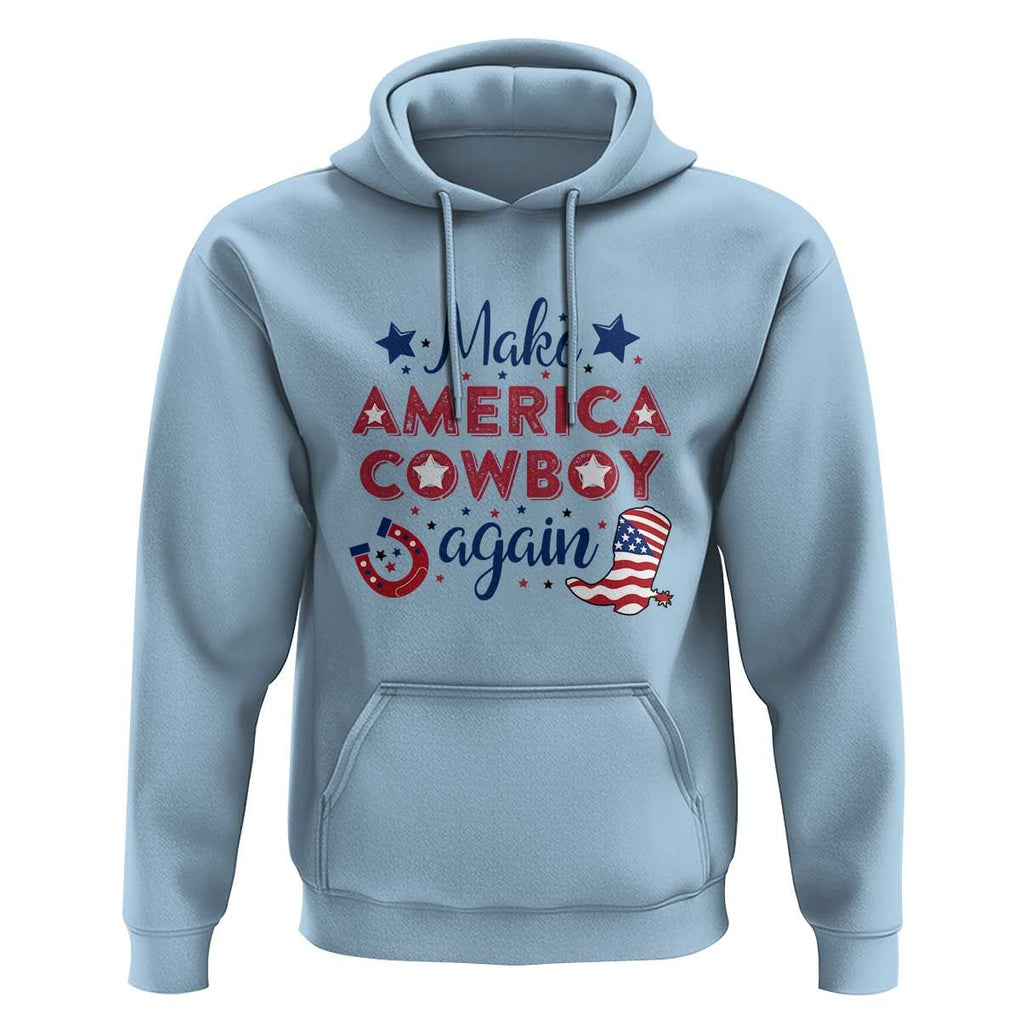 Retro Western Hoodie Make America A Cowboy Again Country Lifestyle Rodeo TS02 Light Blue Print Your Wear