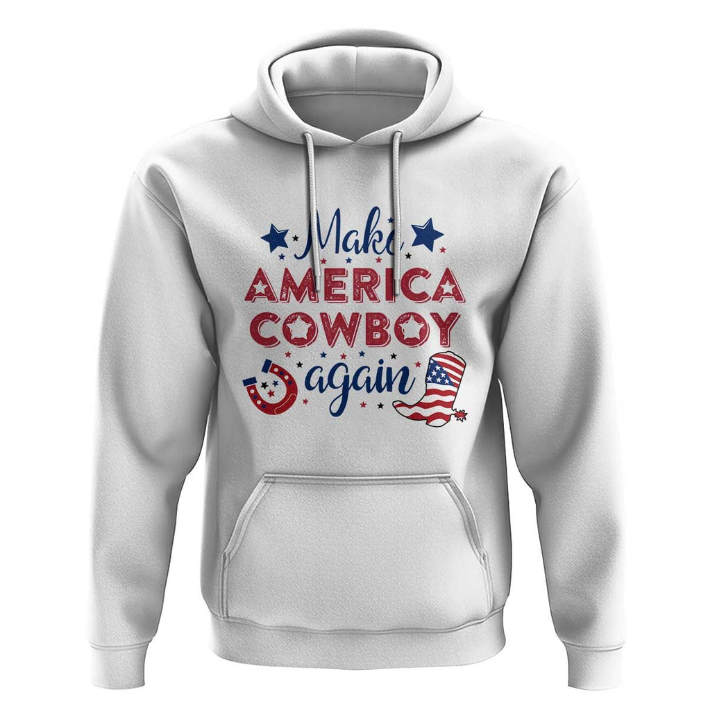 Retro Western Hoodie Make America A Cowboy Again Country Lifestyle Rodeo TS02 White Print Your Wear