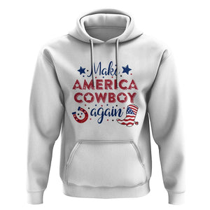 Retro Western Hoodie Make America A Cowboy Again Country Lifestyle Rodeo TS02 White Print Your Wear