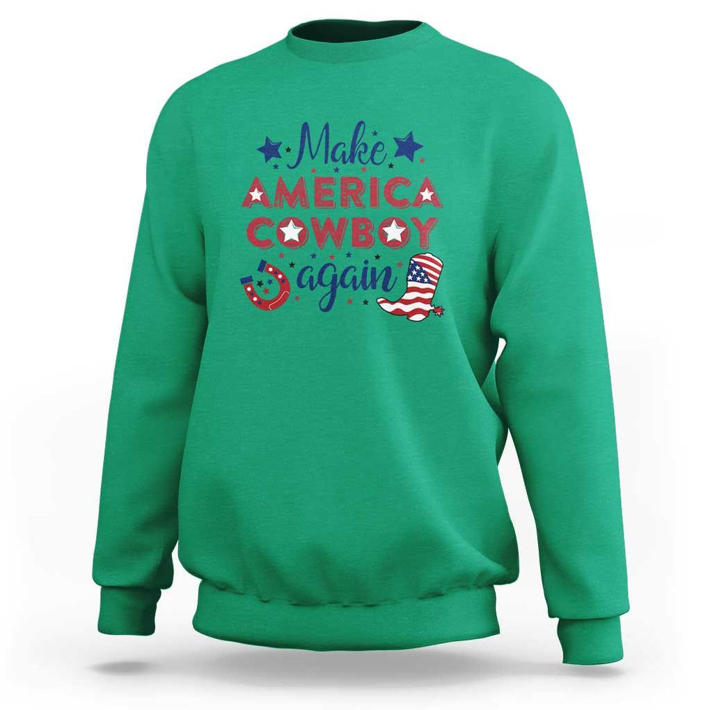 Retro Western Sweatshirt Make America A Cowboy Again Country Lifestyle Rodeo TS02 Irish Green Print Your Wear