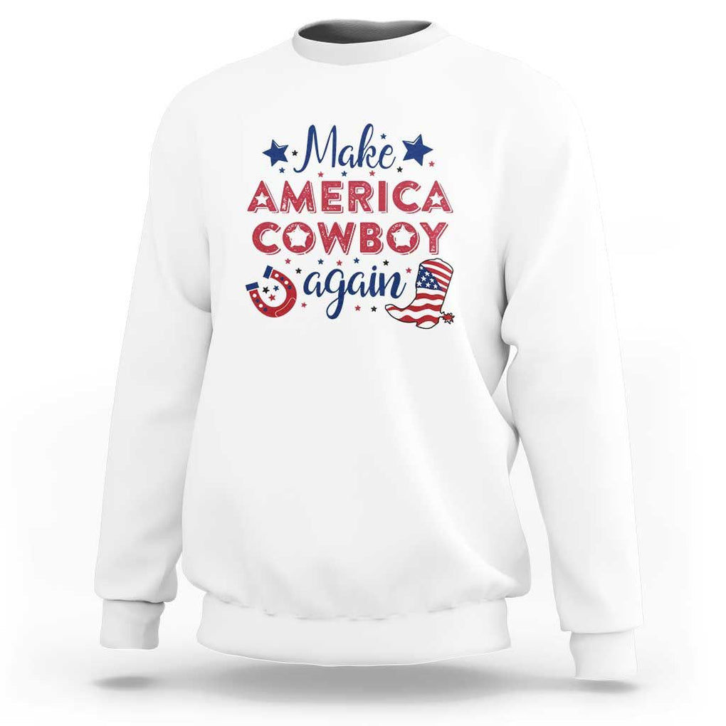 Retro Western Sweatshirt Make America A Cowboy Again Country Lifestyle Rodeo TS02 White Print Your Wear