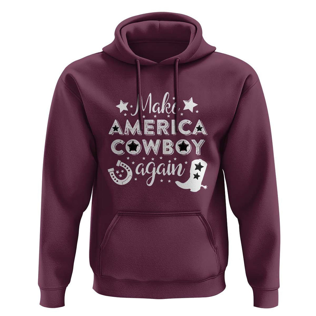 Retro Western Hoodie Make America A Cowboy Again Country Lifestyle Rodeo TS02 Maroon Print Your Wear