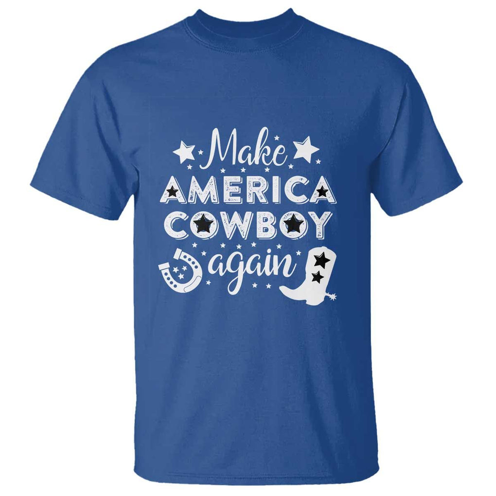 Retro Western T Shirt Make America A Cowboy Again Country Lifestyle Rodeo TS02 Royal Blue Print Your Wear