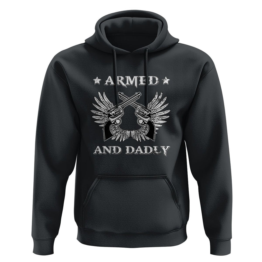 Funny Western Dad Hoodie Armed And Dadly American Fathers Vintage Retro TS02 Black Print Your Wear