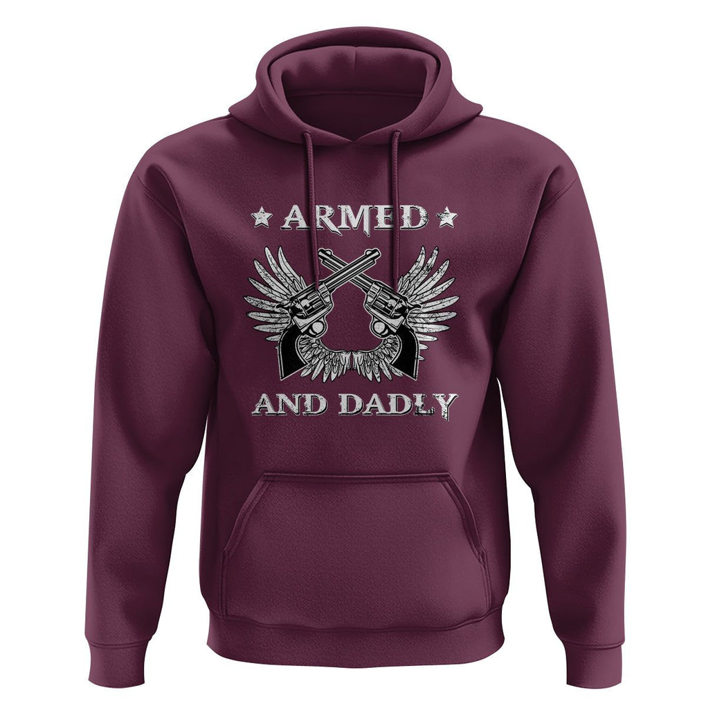 Funny Western Dad Hoodie Armed And Dadly American Fathers Vintage Retro TS02 Maroon Print Your Wear