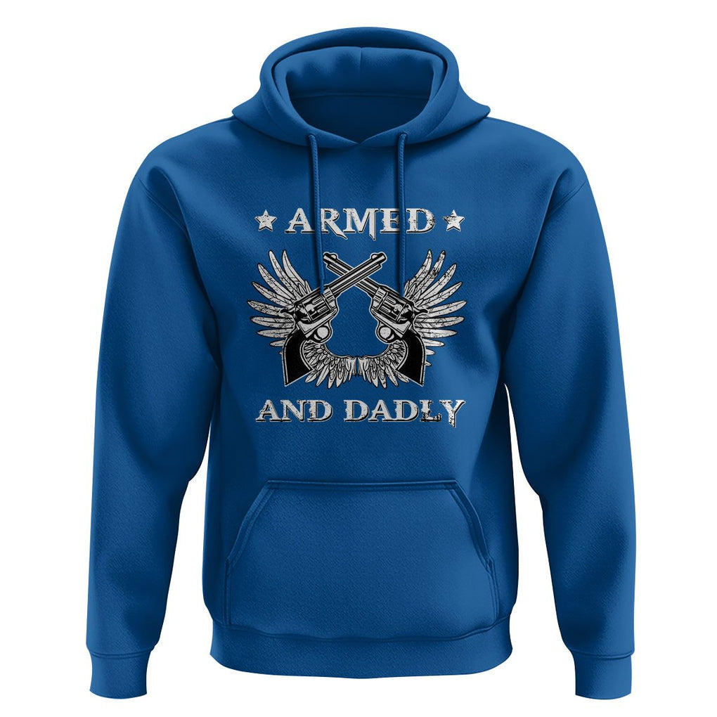 Funny Western Dad Hoodie Armed And Dadly American Fathers Vintage Retro TS02 Royal Blue Print Your Wear