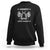 Funny Western Dad Sweatshirt Armed And Dadly American Fathers Vintage Retro TS02 Black Print Your Wear
