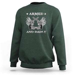 Funny Western Dad Sweatshirt Armed And Dadly American Fathers Vintage Retro TS02 Dark Forest Green Print Your Wear