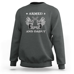 Funny Western Dad Sweatshirt Armed And Dadly American Fathers Vintage Retro TS02 Dark Heather Print Your Wear