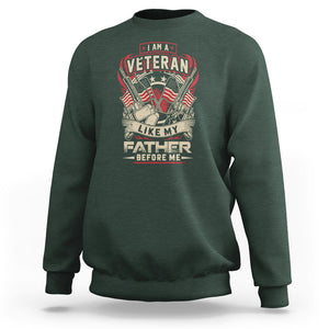 Veteran Sweatshirt I Am Like My Father Before Me US Flag Dog Tags American Soldier TS02 Printyourwear