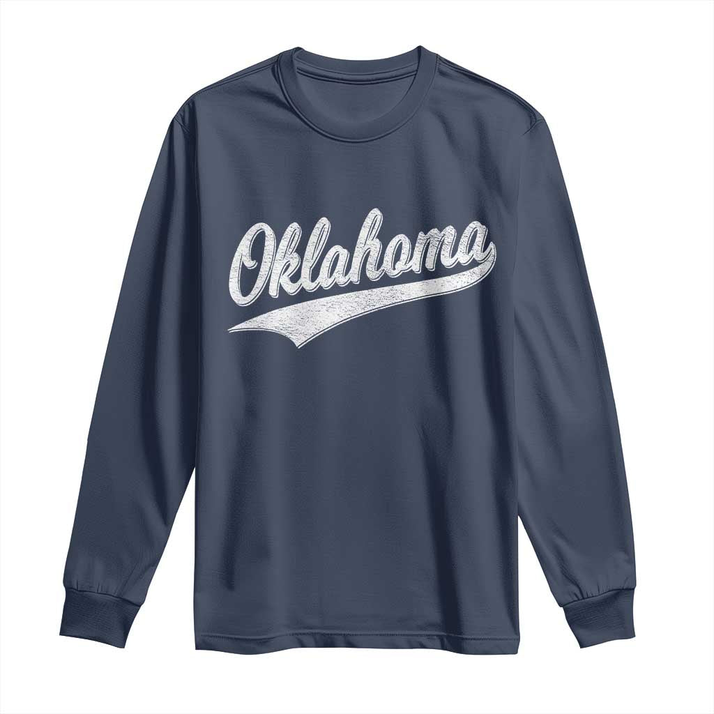 Vintage Oklahoma Throwback Distressed Long Sleeve Shirt Retro Classic OK State Pride TS02 Navy Print Your Wear