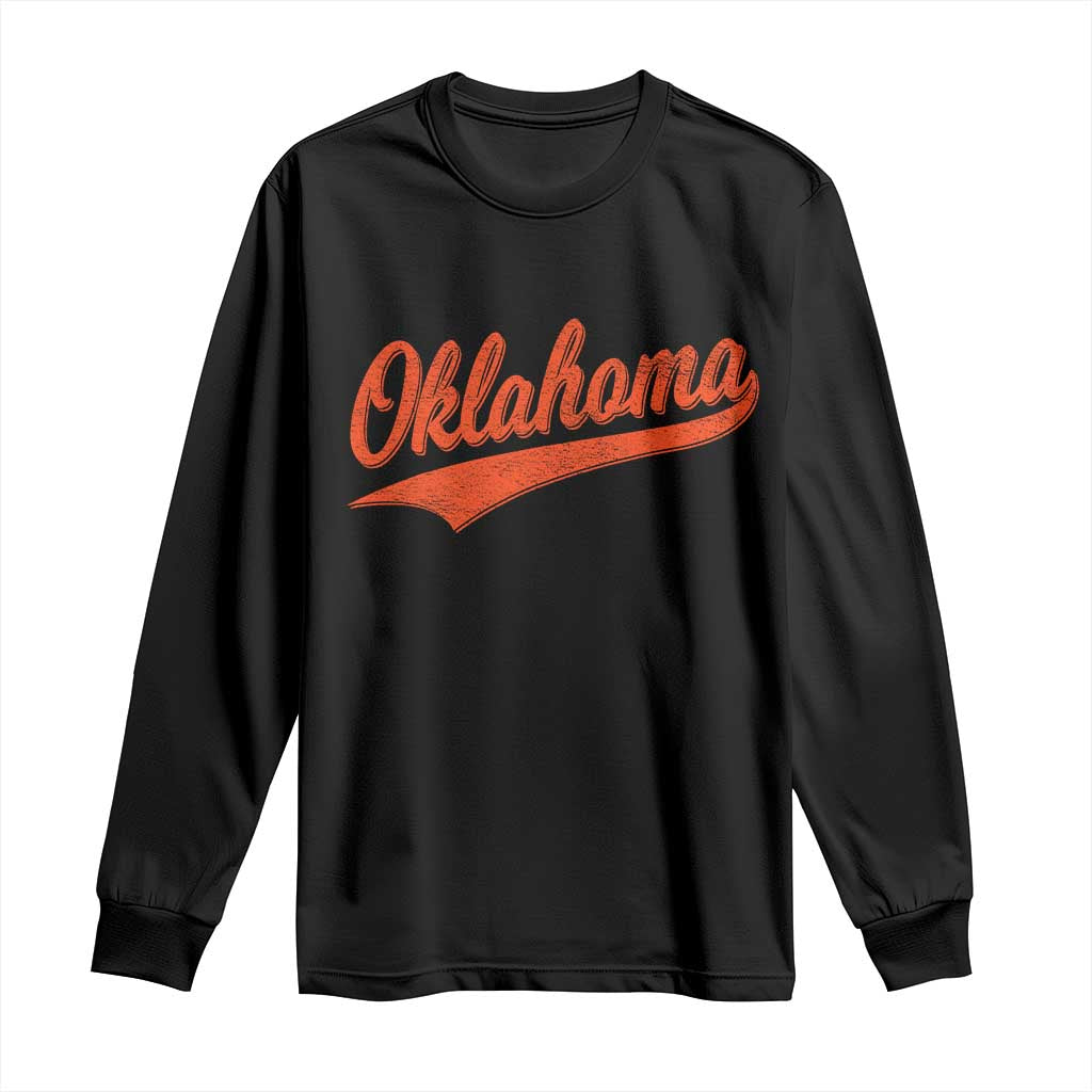 Vintage Oklahoma Orange Throwback Distressed Long Sleeve Shirt Retro Classic OK State Pride TS02 Black Print Your Wear