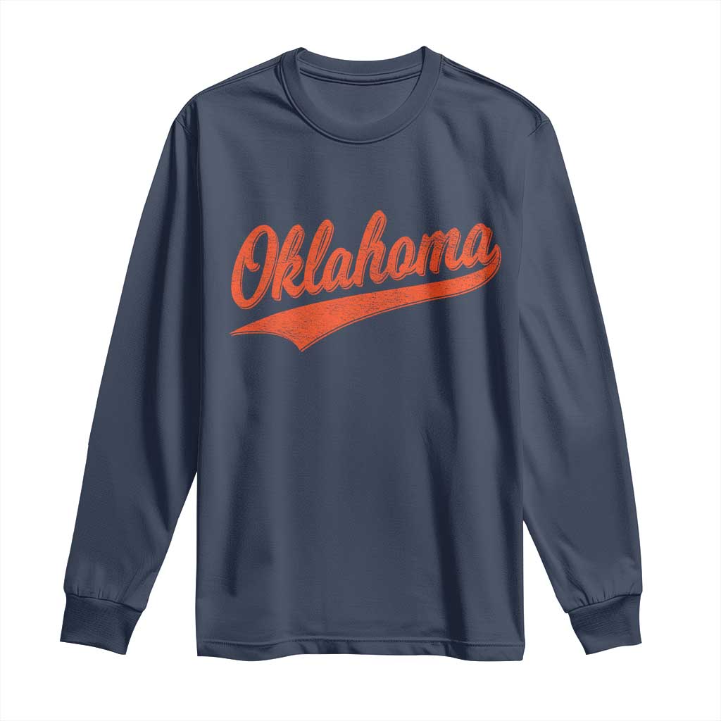 Vintage Oklahoma Orange Throwback Distressed Long Sleeve Shirt Retro Classic OK State Pride TS02 Navy Print Your Wear
