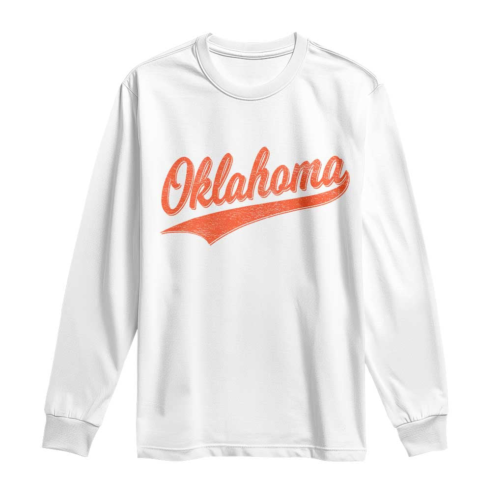 Vintage Oklahoma Orange Throwback Distressed Long Sleeve Shirt Retro Classic OK State Pride TS02 White Print Your Wear