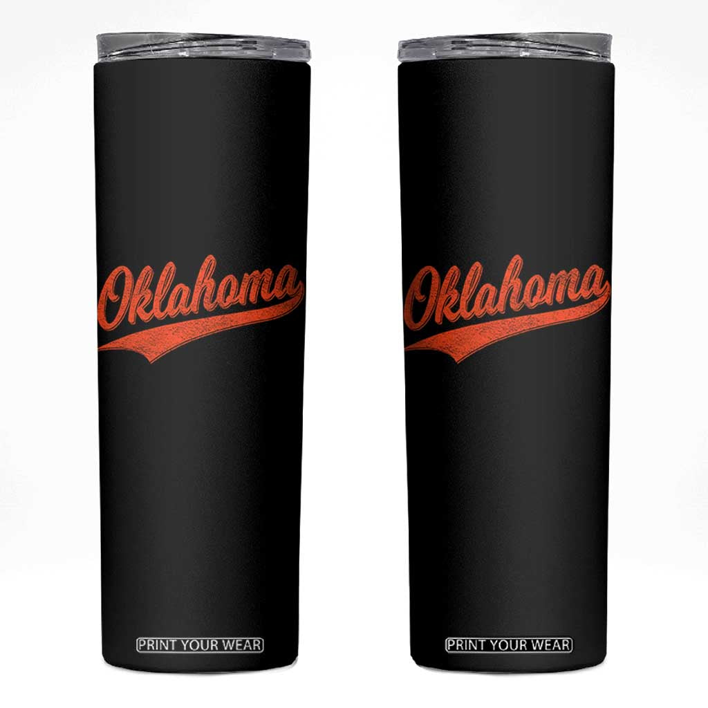 Vintage Oklahoma Orange Throwback Distressed Skinny Tumbler Retro Classic OK State Pride TS02 Black Print Your Wear