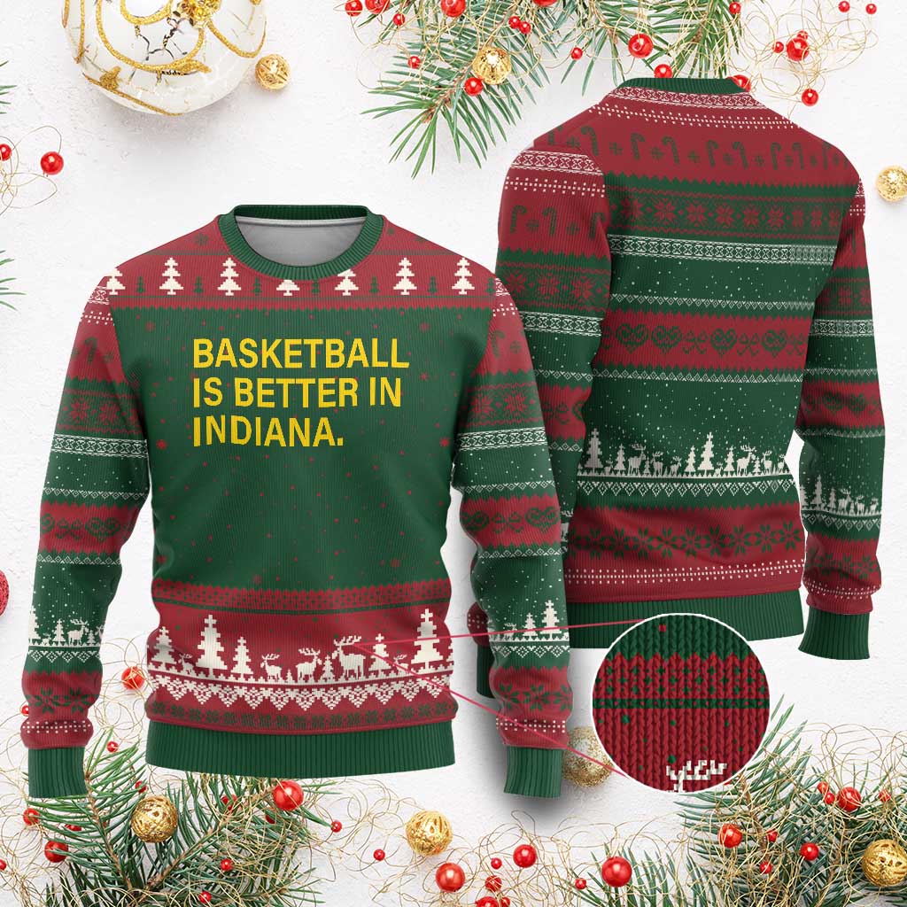 Basketball Is Better in Indiana Ugly Christmas Sweater Bold Yellow Statement Hoosier Hoops Fans TS02 Red Green Print Your Wear