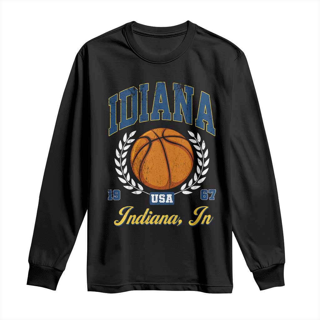 Vintage Indiana Basketball Graphic Long Sleeve Shirt Retro 1967 Sports Indianapolis IN Fan TS02 Black Print Your Wear