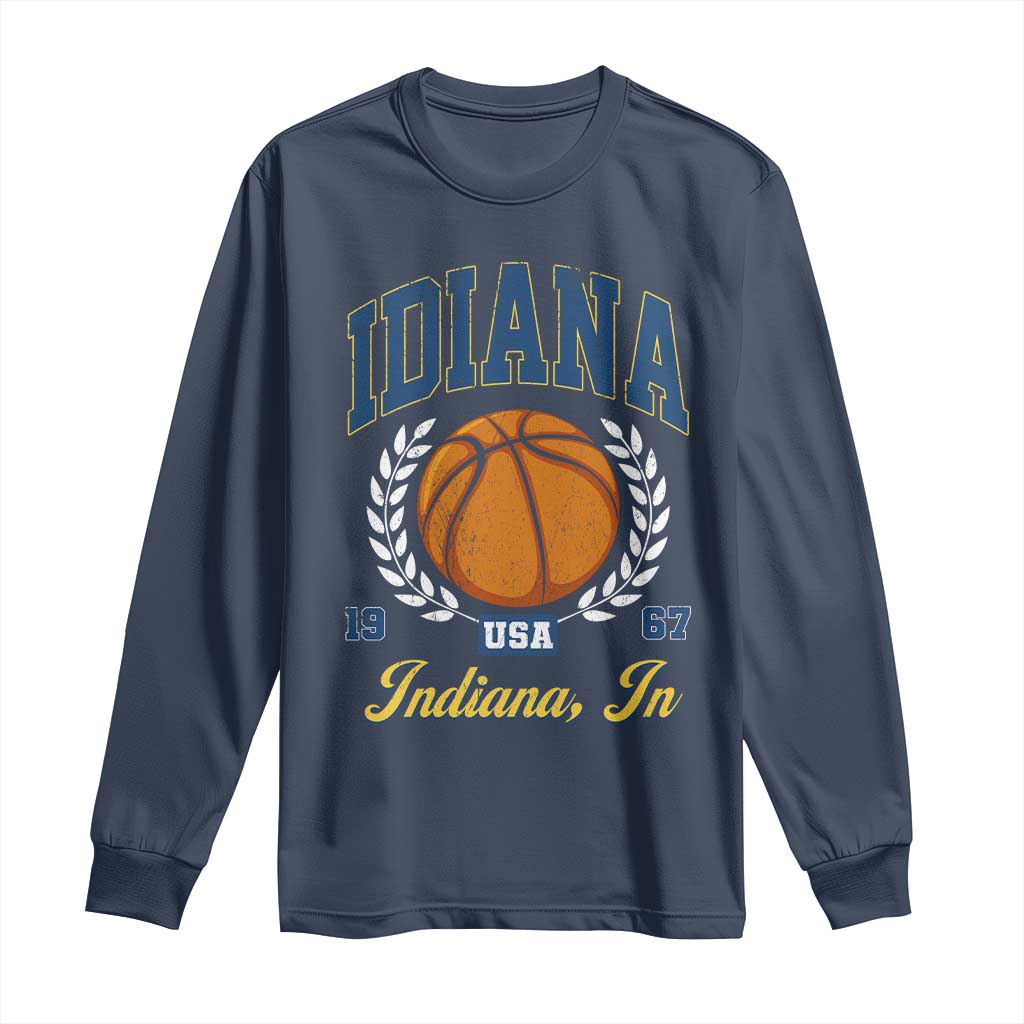 Vintage Indiana Basketball Graphic Long Sleeve Shirt Retro 1967 Sports Indianapolis IN Fan TS02 Navy Print Your Wear