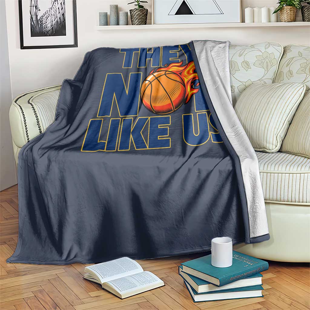 They Not Like Us Basketball Throw Blanket Fierce Flame Ball Graphic for Hooops Fans TS02 Print Your Wear