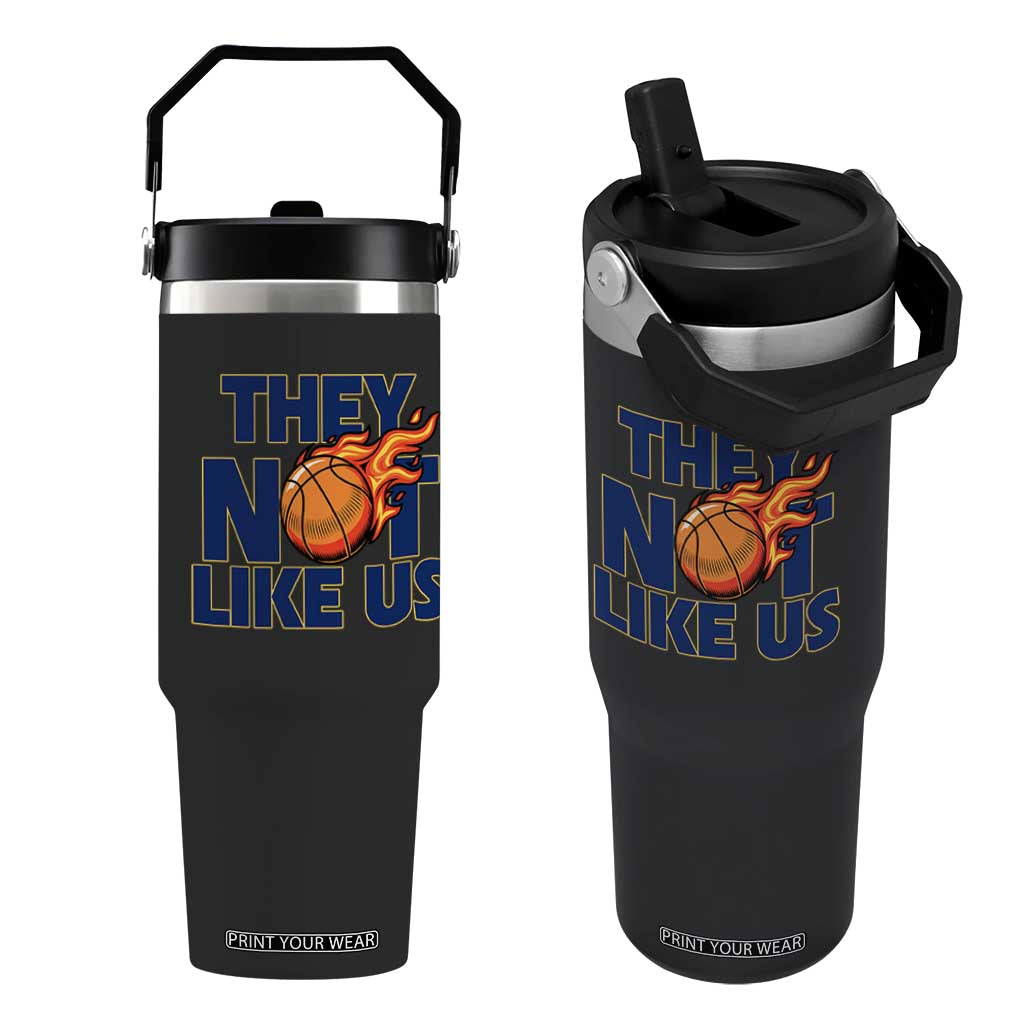 They Not Like Us Basketball Flip Straw Tumbler Fierce Flame Ball Graphic for Hooops Fans TS02 One Size: 30 oz Black Print Your Wear