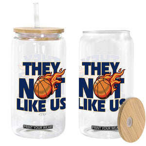 They Not Like Us Basketball Glass Can Fierce Flame Ball Graphic for Hooops Fans TS02 Print Your Wear