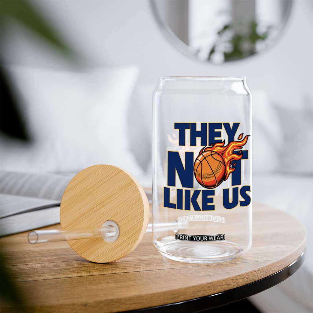 They Not Like Us Basketball Glass Can Fierce Flame Ball Graphic for Hooops Fans TS02 Print Your Wear