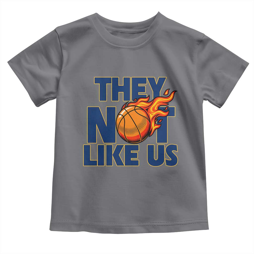 They Not Like Us Basketball Toddler T Shirt Fierce Flame Ball Graphic for Hooops Fans TS02 Charcoal Print Your Wear