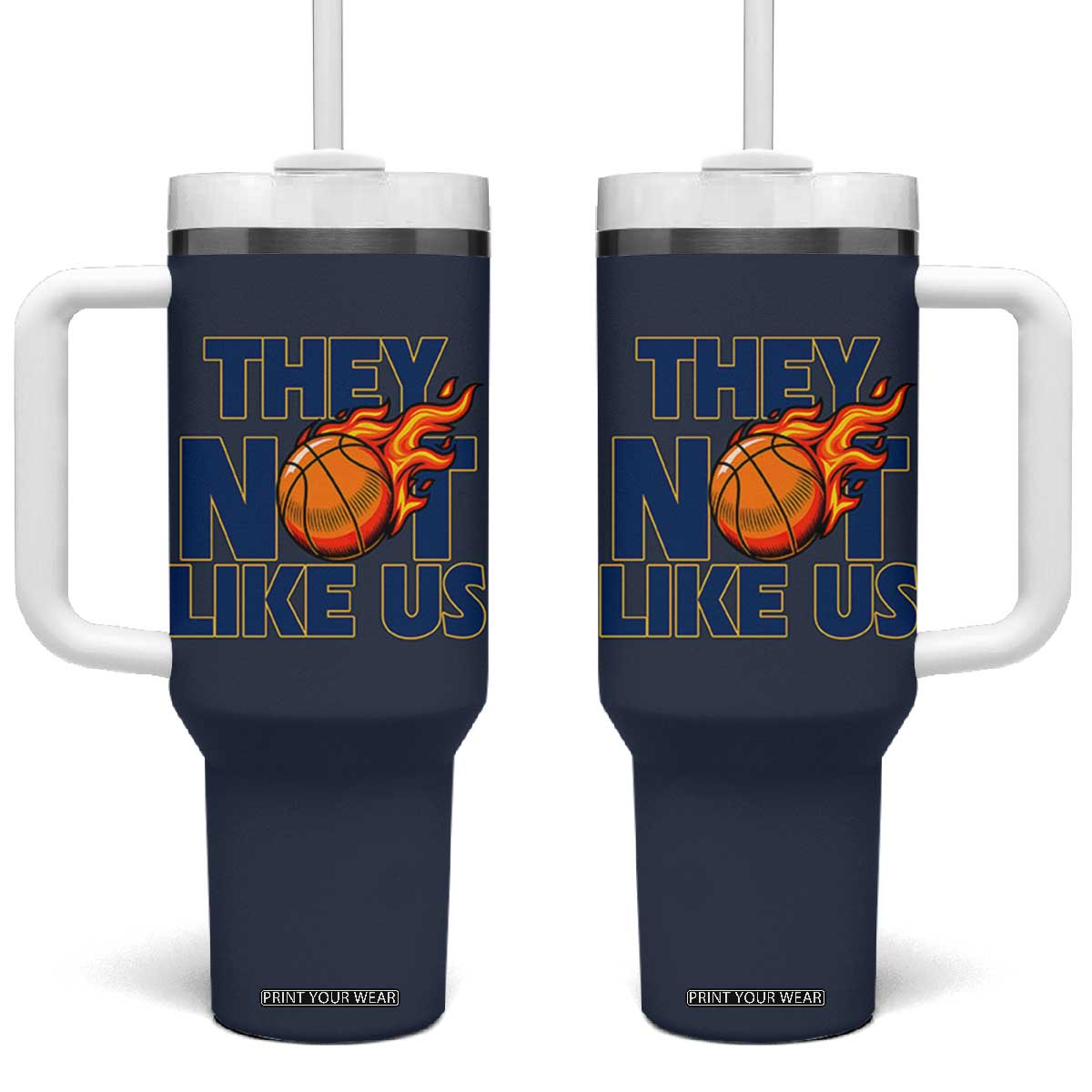 They Not Like Us Basketball Tumbler With Handle Fierce Flame Ball Graphic for Hooops Fans TS02 One Size: 40 oz Navy Print Your Wear
