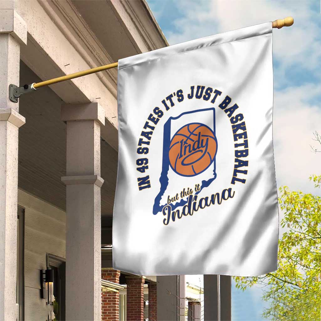 But This Is Indiana Basketball Garden Flag Indy Hoops Pride Sport Lover TS02 Print Your Wear